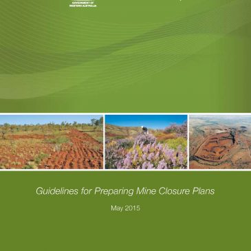 Update: Review of DMP’s Mine Closure Guidelines 2015